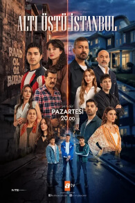 Alti Ustu Istanbul (Por Encima y Por Debajo de Estambul)