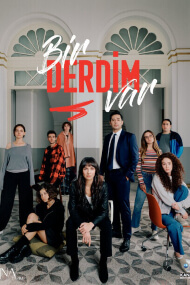 Bir Derdim Var (Tengo un Problema)