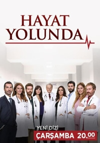 El Camino de la Vida (Hayat Yolunda)