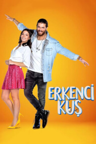 Erkenci Kus (Pajaro Sonador)