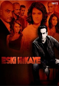 Eski Hikaye (Vieja Historia)