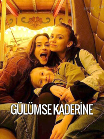 Gulumse Kaderine (Sonrie a tu Destino)