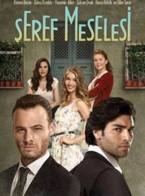 Honor y Respeto (Seref Meselesi)
