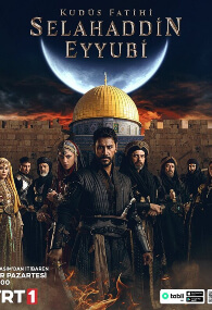 Kudus Fatihi Selahaddin Eyyubi (Saladino Ayyubi: Conquistador de Jerusalen)