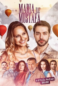 Maria ile Mustafa (Maria y Mustafa)